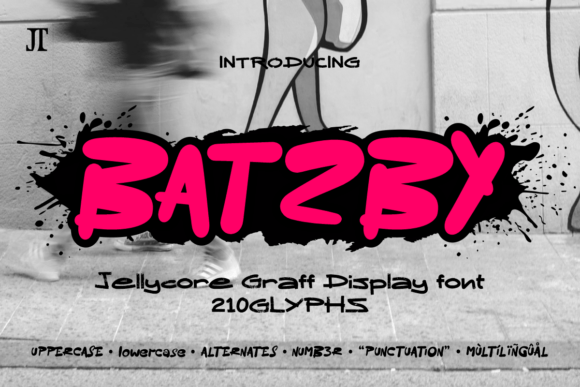 Batzby: The Jelly Graffiti Font for Modern Streetwear
