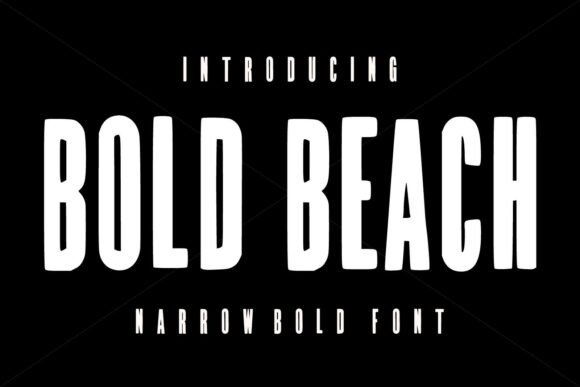 Bold Beach: A Typeface That Commands Attention