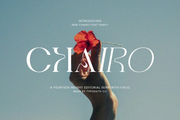 Chairo Family: An Editorial Serif for Modern Luxury