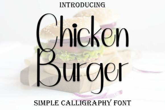 Chicken Burger: Adding a Sweet, Handwritten Touch to Your Designs
