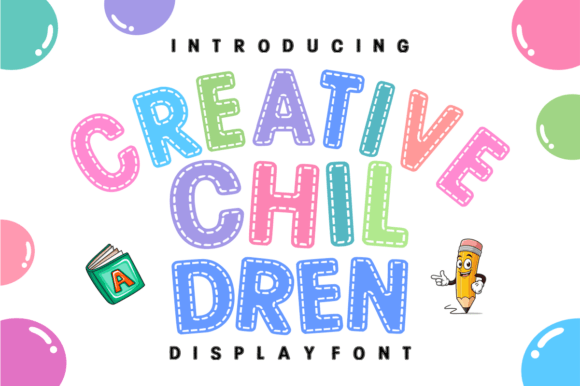 Creative Children: A Typeface with a Handcrafted Heart