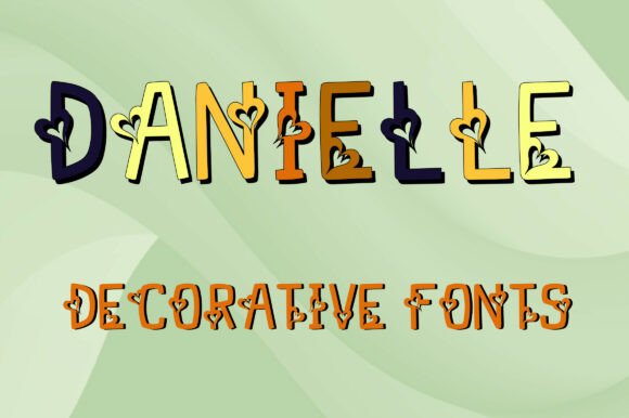 DANIELLE: The Whimsical Display Font for Heartfelt Branding