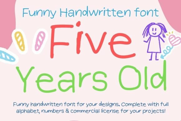 Five Years Old: A Handwritten Font with a Playful Soul