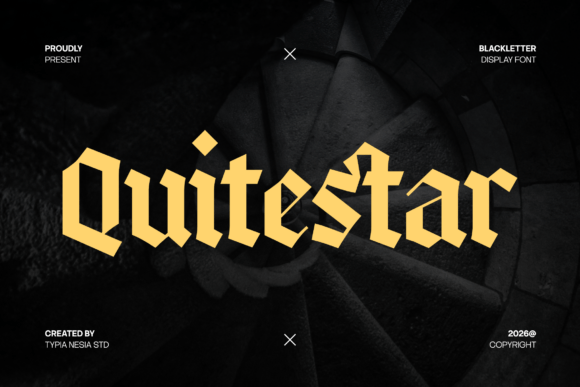 Quitestar: Bold Gothic Blackletter for Fearless Design