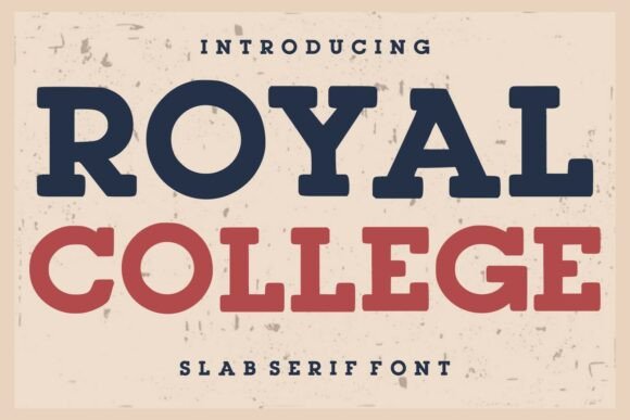 Royal College: A Vintage Slab Serif for Bold Branding