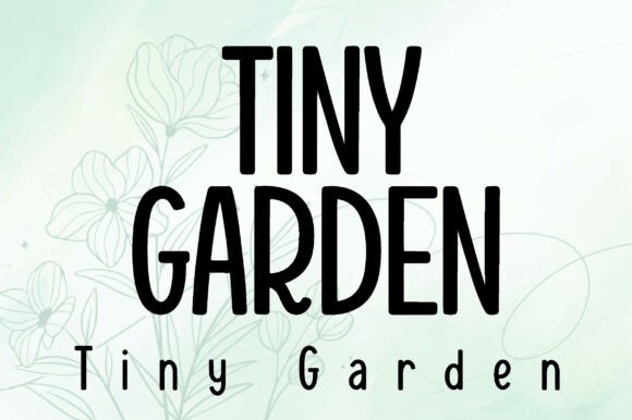 Tiny Garden: A Whimsical Font for Charming Designs